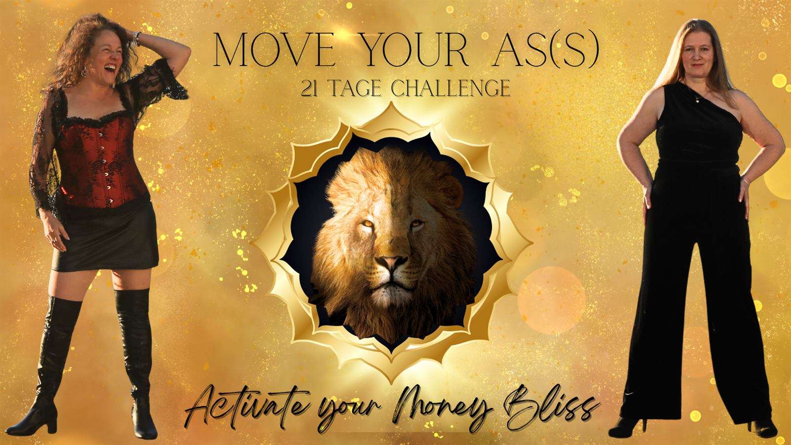 Move your As(s) - 21 Tage Challenge: Activate your Money Bliss